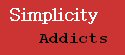 Simplicity Addicts